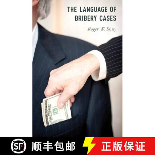 【3-4周达】精装 The Language of Bribery Cases [9780199945139]