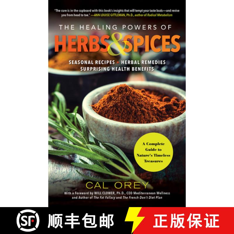 【3-4周达】The Healing Powers of Herbs and Spices: A Complete Guide to Natures Timeless Treasures [9780806540481]