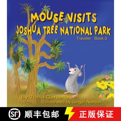 【3-4周达】MOUSE VISITS JOSHUA TREE NATIONAL PARK: Exploring National Parks [9781959412397]