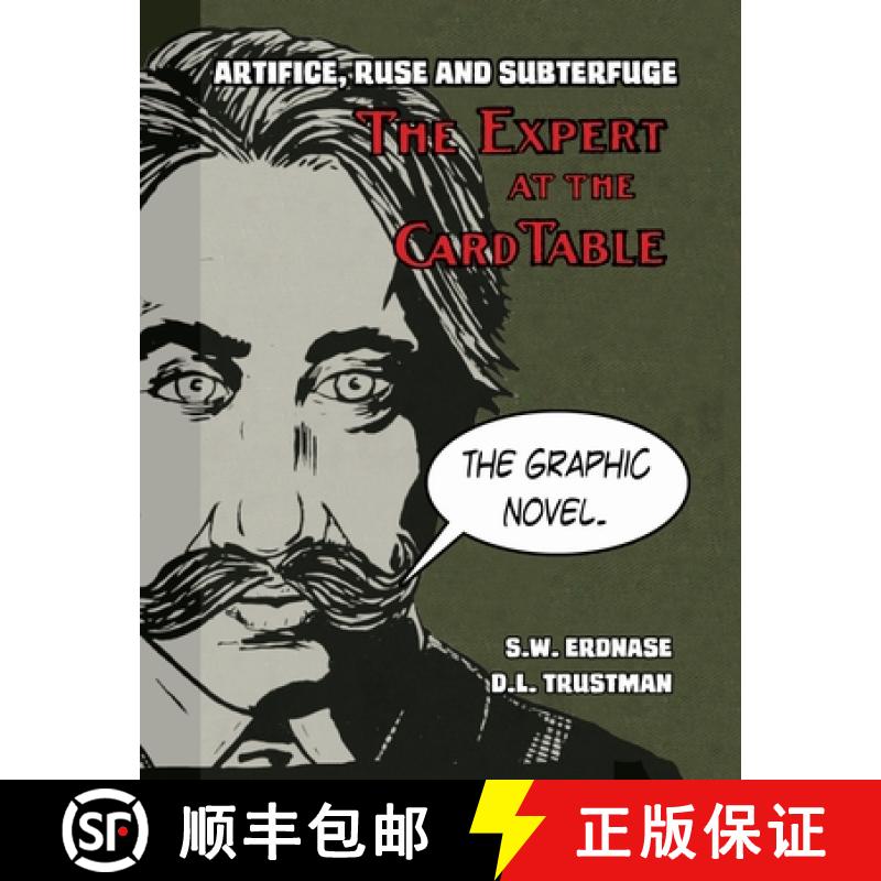 【3-4周达】Artifice, Ruse, and Subterfuge. The Expert at the Card Table Graphic Novel [9780997892789]
