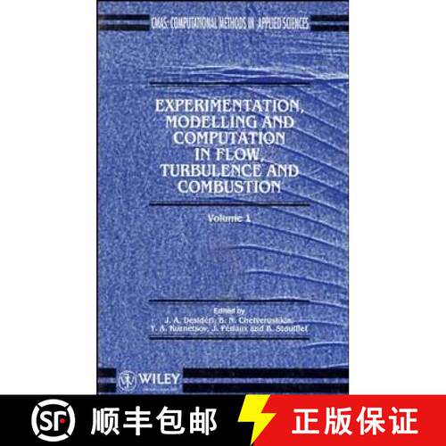 【3-4周达】精装 Experimentation, Modelling & Computationin Flow, Turbulence & Combustion V 1 [Wiley机... [9780471948247]