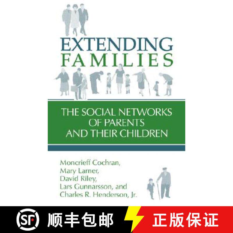 【3-4周达】Extending Families: The Social Networks of Parents and Their Children [9780521445863]