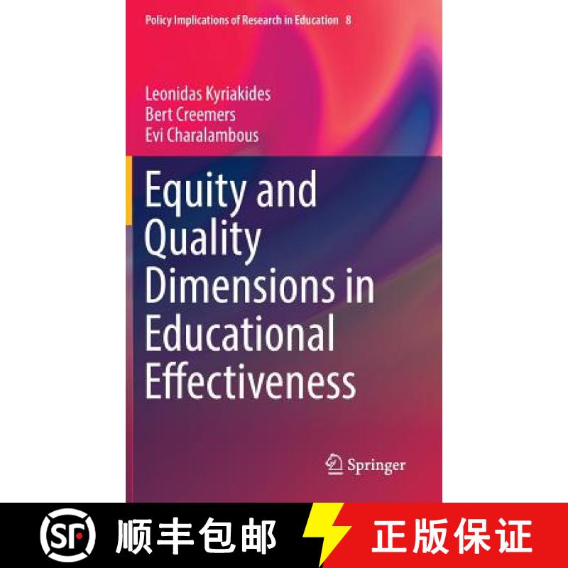 【3-4周达】Equity and Quality Dimensions in Educational Effectiveness [9783319720647]