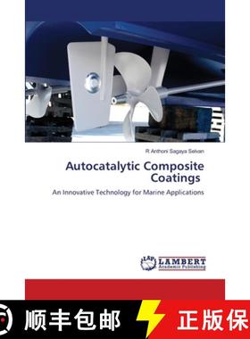 【3-4周达】Autocatalytic Composite Coatings [9786207842414]