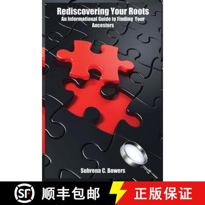 【3-4周达】Rediscovering Your Roots: An Informational Guide to Finding your Ancestors [9798218537326]