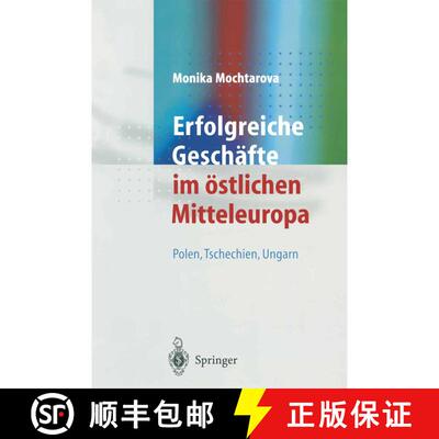 【3-4周达】Erfolgreiche Geschafte Im OEstlichen Mitteleuropa: Polen, Tschechien, Ungarn [9783540672111]