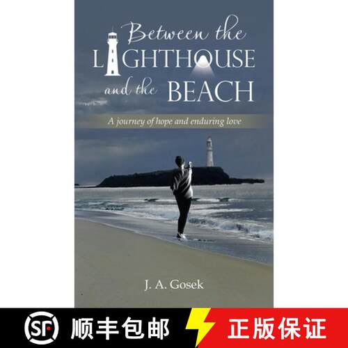【3-4周达】Between the Lighthouse and the Beach: A journey of hope and enduring love [9781982298142]