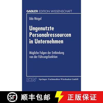 【3-4周达】Ungenutzte Personalressourcen in Unternehmen : Mögliche Folgen der Entbindung von der Fü... [9783824462407]