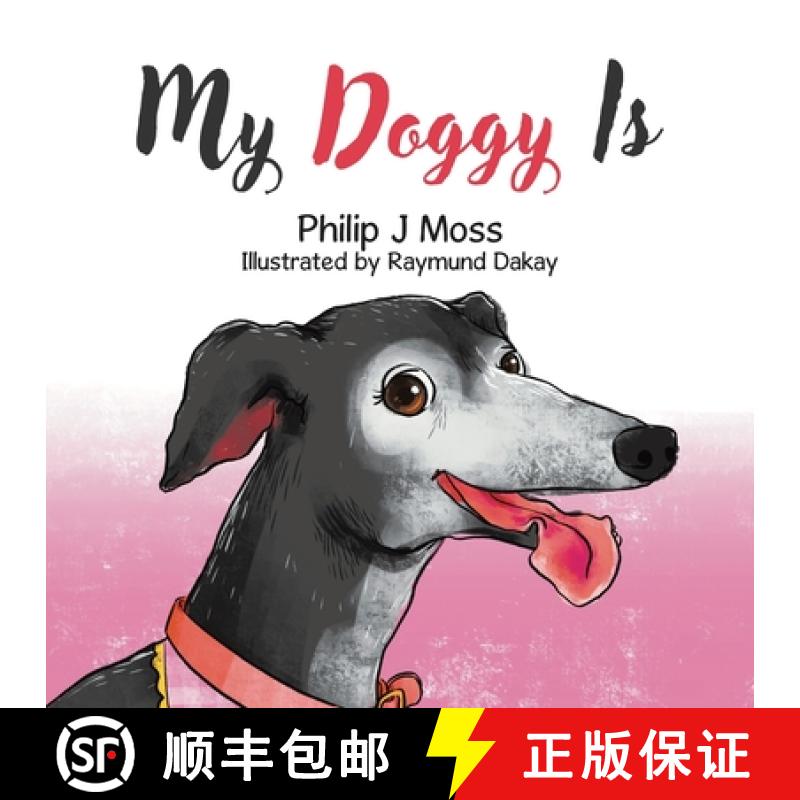 【2-3周达】My Doggy Is [9781998482252]