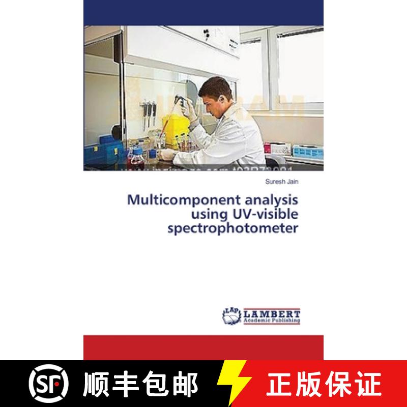 预订 Multicomponent analysis using UV-visible spectrophotometer [9783659563287]