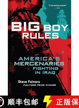 【3-4周达】Big Boy Rules: America's Mercenaries Fighting in Iraq [9780306818387]