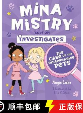 【2-3周达】Mina Mistry Investigates: The Case of the Disappearing Pets [9781782265931]