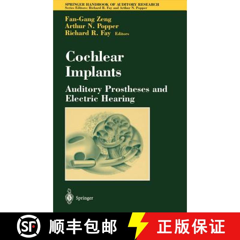 【3-4周达】Cochlear Implants: Auditory Prostheses and Electric Hearing [9780387406466]