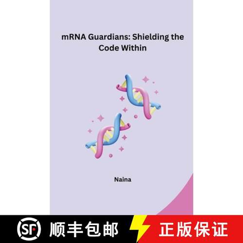 预订 mRNA Guardians: Shielding the Code Within [9783384220820]