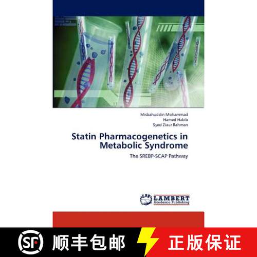 预订 Statin Pharmacogenetics in Metabolic Syndrome [9783838391977]