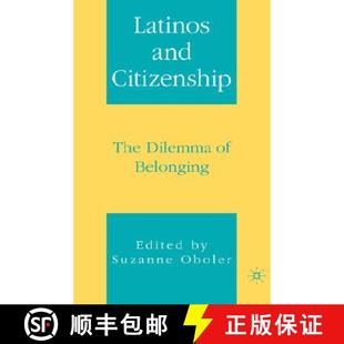 9781403967398 Dilemma 4周达 Latinos and The Citizenship Belonging