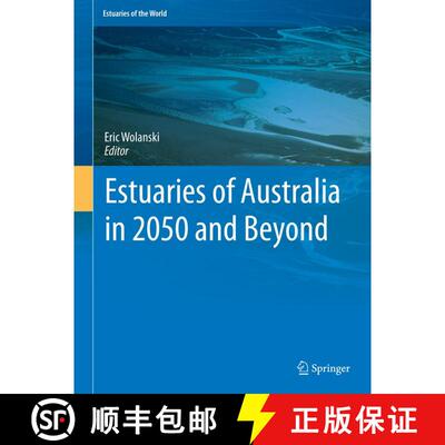【3-4周达】精装 Estuaries of Australia in 2050 and beyond [9789400770188]