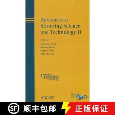 【4周达】Advances In Sintering Science And Technology Ii: Ceramic Transactions, Volume 232 [Wiley材料... [9781118273753]
