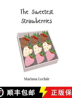预订 The Sweetest Strawberries [9781805863588]