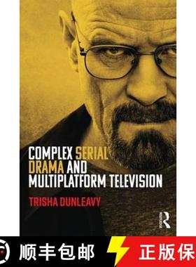 【3-4周达】Complex Serial Drama and Multiplatform Television [9781138927759]