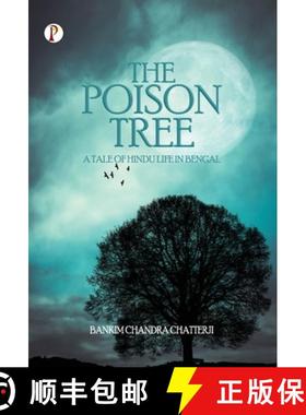 【3-4周达】THE POISON TREE : A Tale of Hindu Life in Bengal [9789367003220]