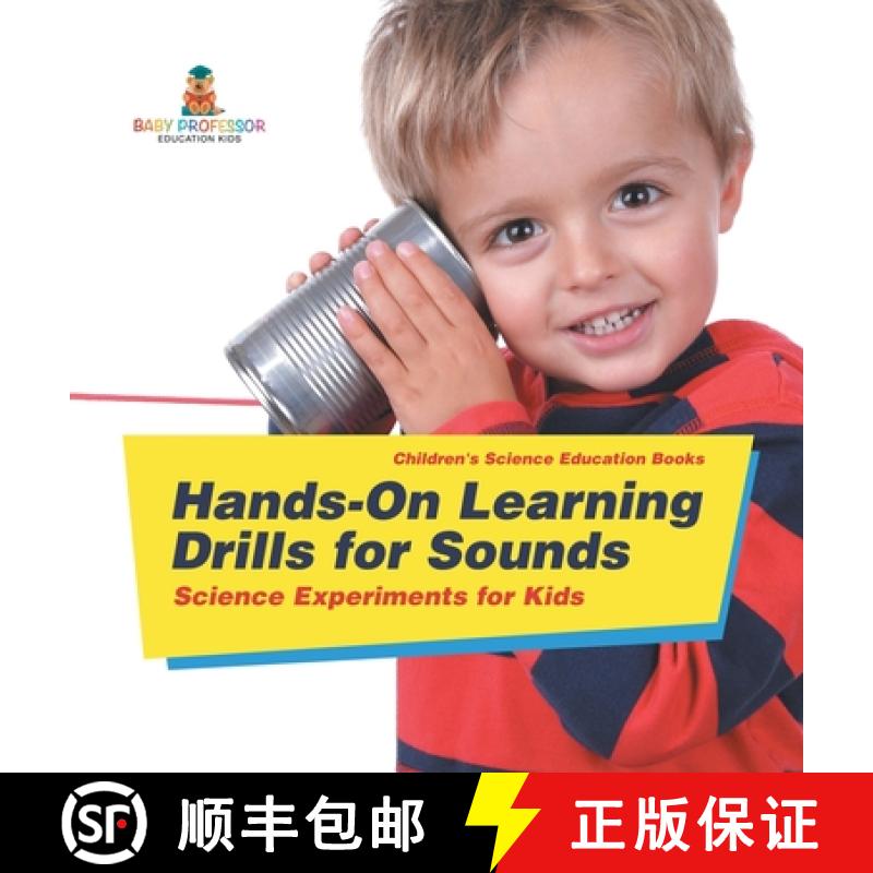 【2-3周达】Hands-On Learning Drills for Sounds - Science Experiments for Kids | Children's Science Ed... [9798869417398]