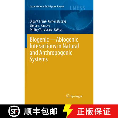 【3-4周达】Biogenic--Abiogenic Interactions in Natural and Anthropogenic Systems (Softcover reprint o... [9783319797144]