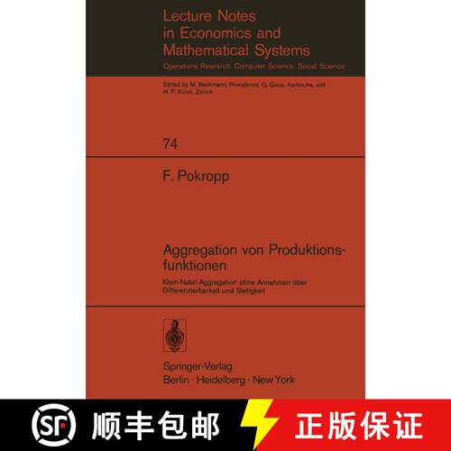 【3-4周达】Aggregation von Produktionsfunktionen: Klein-Nataf-Aggregation ohne Annahmen über Differe... [9783540060192]