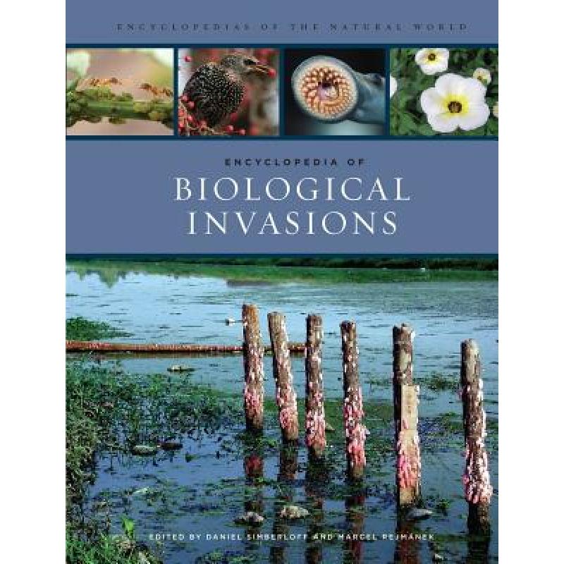 【4周达】Encyclopedia of Biological Invasions: Volume 3[9780520264212]