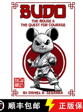 【3-4周达】Budo the Mouse and the Quest for Courage [9781304316752]