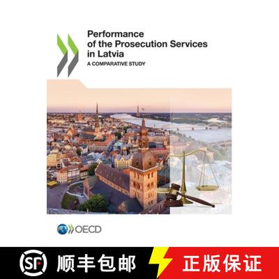 【3-4周达】Performance of the prosecution services in Latvia: a comparative study [9789264417373]
