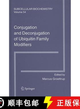 【3-4周达】Conjugation and Deconjugation of Ubiquitin Family Modifiers [9781441966759]
