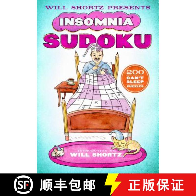 【3-4周达】Will Shortz Presents Insomnia Sudoku: 200 Can't Sleep Puzzles [9781250106346]