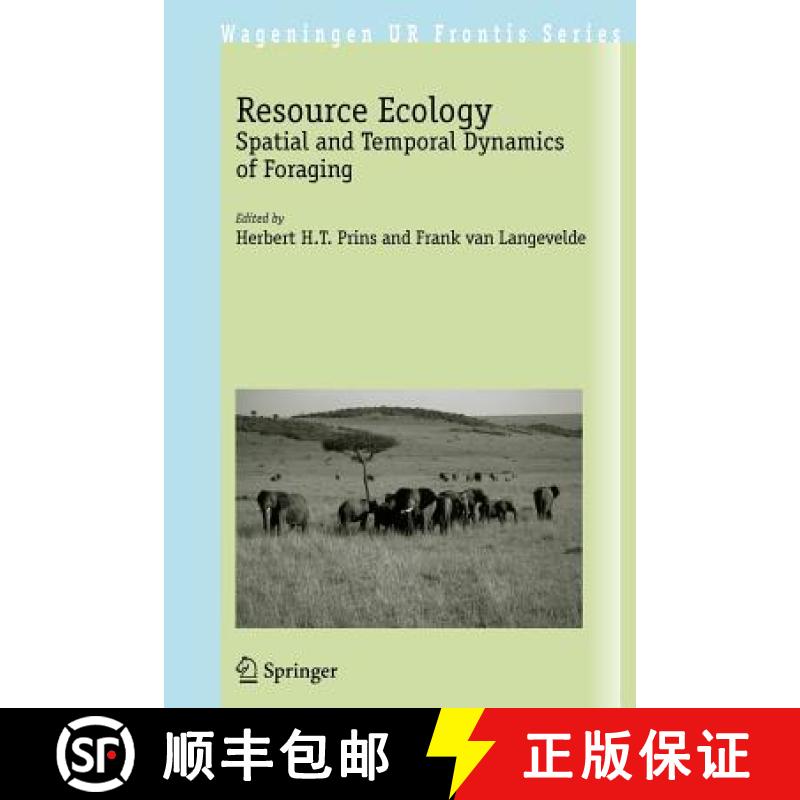 【3-4周达】Resource Ecology : Spatial and Temporal Dynamics of Foraging [9781402068492]