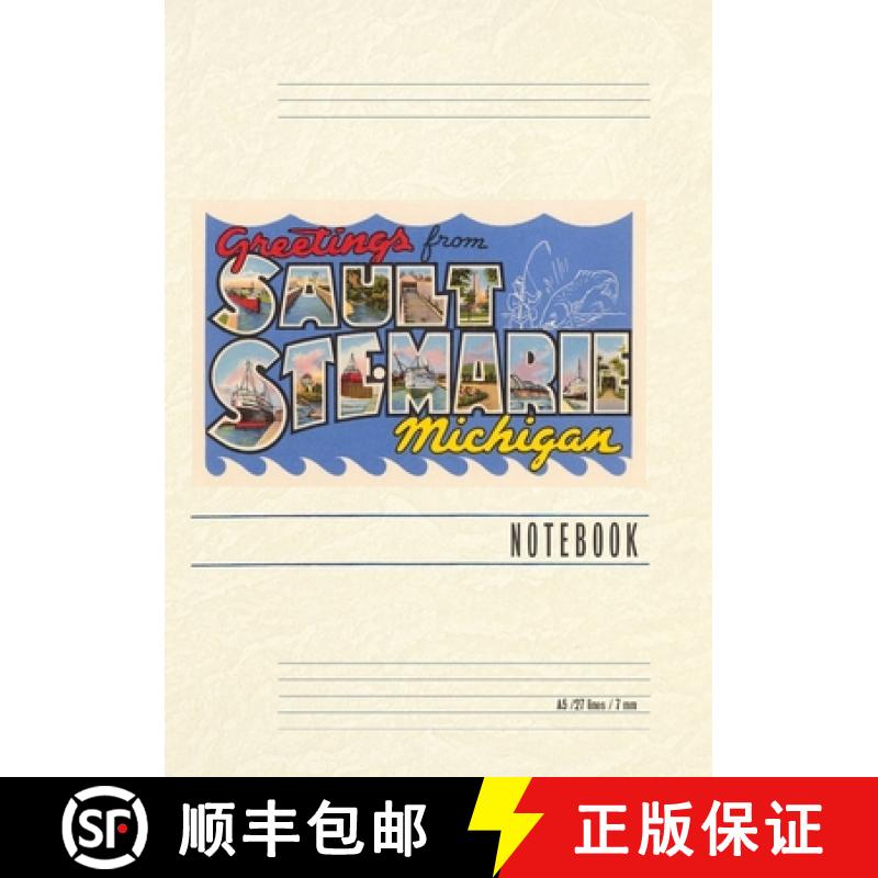 预订 Vintage Lined Notebook Greetings from Sault Ste. Marie [9798385424849]