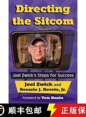 【3-4周达】Directing the Sitcom : Joel Zwick's Steps for Success [9781476665566]