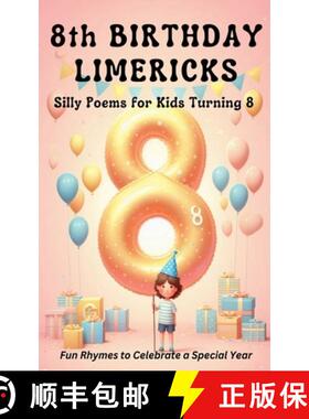 预订 8th Birthday Limericks [9798230098690]