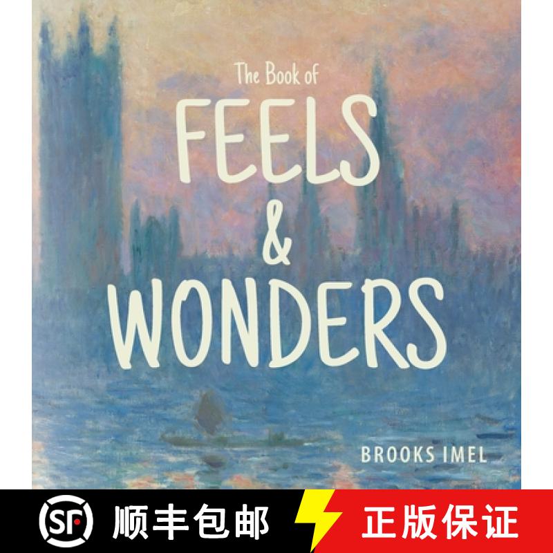 【2-3周达】The Book of Feels & Wonders [9781643884219]