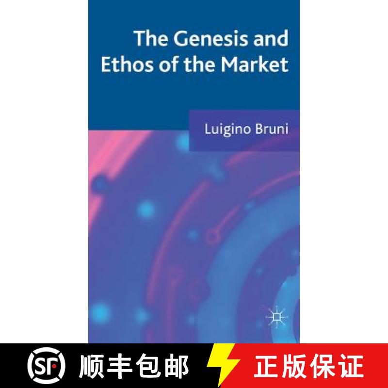 【3-4周达】The Genesis and Ethos of the Market [9780230348455]