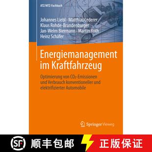 【3-4周达】精装 Energiemanagement im Kraftfahrzeug: Optimierung von CO2-Emissionen und Verbrauch konv... [9783658044503]