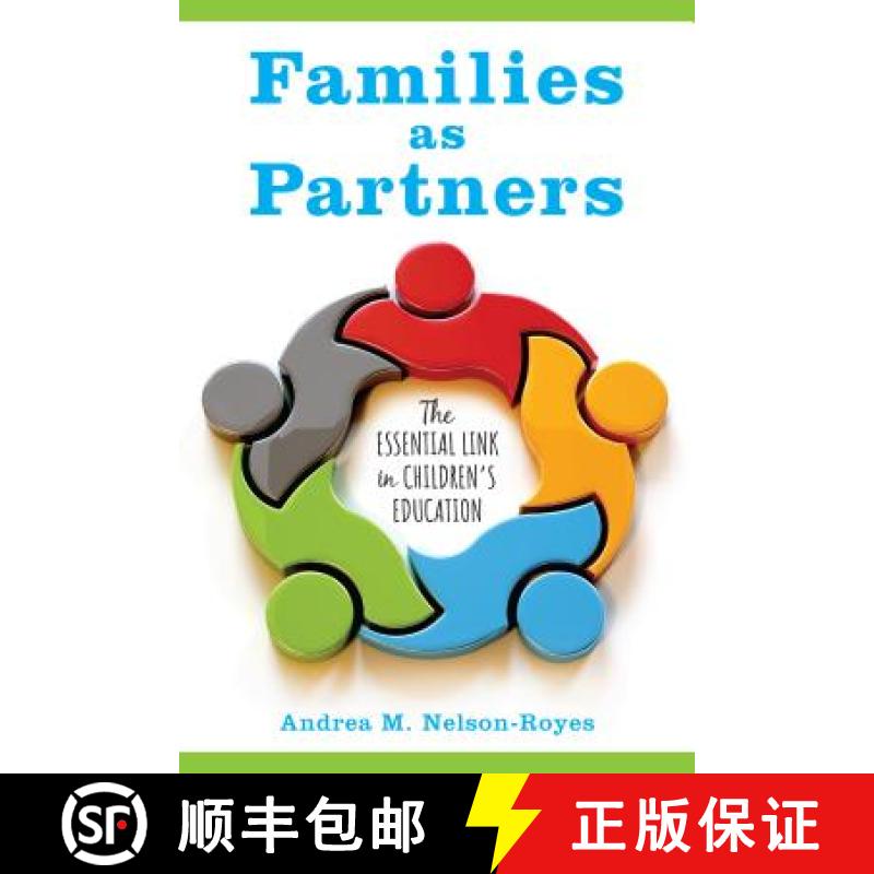 【3-4周达】Families as Partners : The Essential Link in Children's Education [9781475826081]