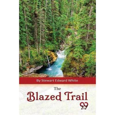 【4周达】The Blazed Trail [9789357276405]