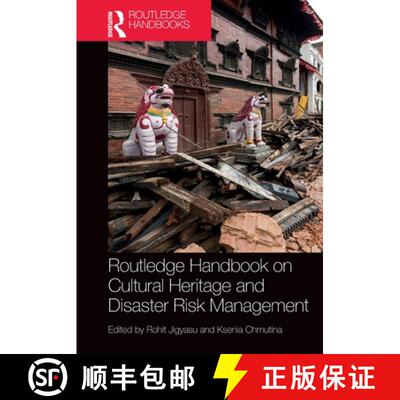 【3-4周达】Routledge Handbook on Cultural Heritage and Disaster Risk Management [9781032274812]
