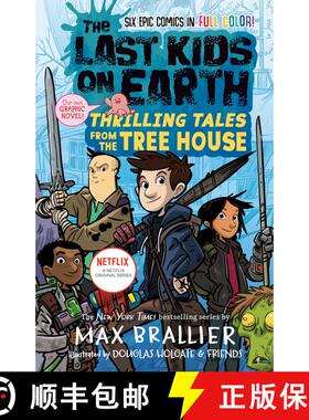 【3-4周达】The Last Kids on Earth: Thrilling Tales from the Tree House [9780593350065]