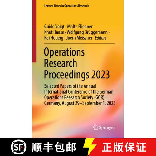 【3-4周达】精装 Operations Research Proceedings 2023: Selected Papers of the Annual International Con... [9783031584046]