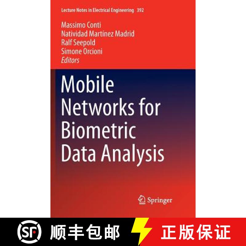 【3-4周达】Mobile Networks for Biometric Data Analysis [9783319819440]
