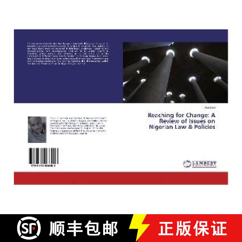 预订 Reaching for Change: A Review of Issues on Nigerian Law & Policies [9783330066403]
