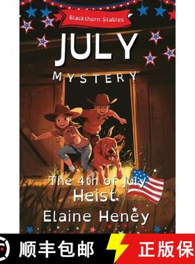 预订 The 4th of July Heist | Blackthorn Stables July Mystery - Dyslexia Friendly [9781917234375]