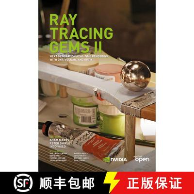 【3-4周达】Ray Tracing Gems II: Next Generation Real-Time Rendering with DXR, Vulkan, and OptiX (Firs... [9781484271841]