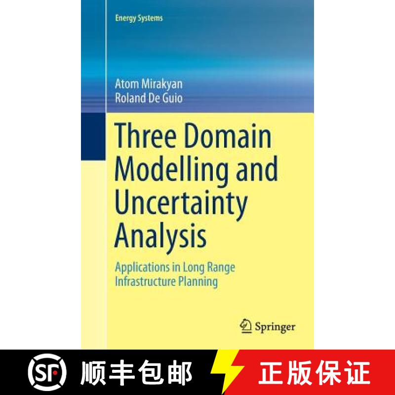 【3-4周达】Three Domain Modelling and Uncertainty Analysis : Applications in Long Range Infrastructur... [9783319369662]